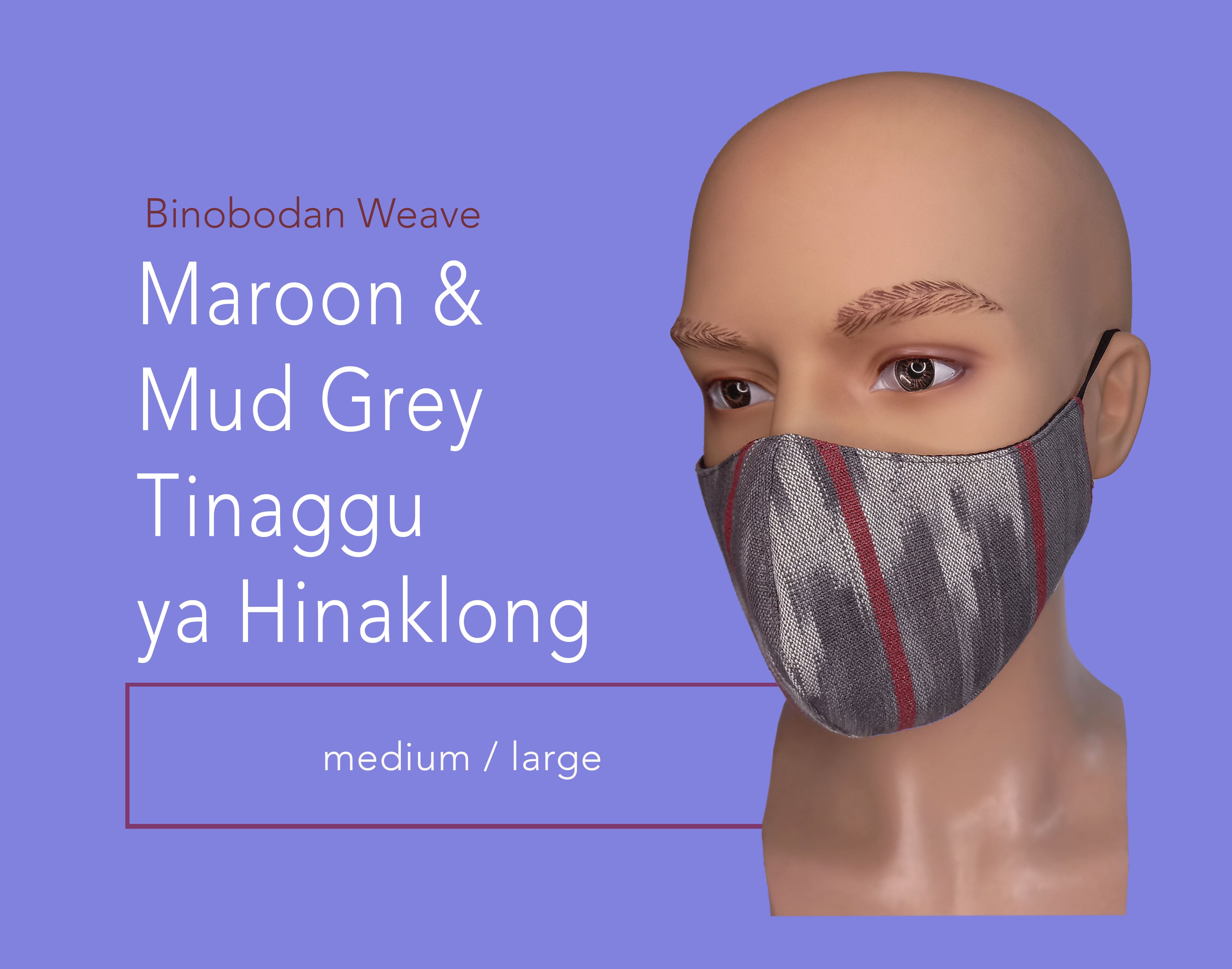 Maroon & Mud Grey Tinaggu ya Hinaklong